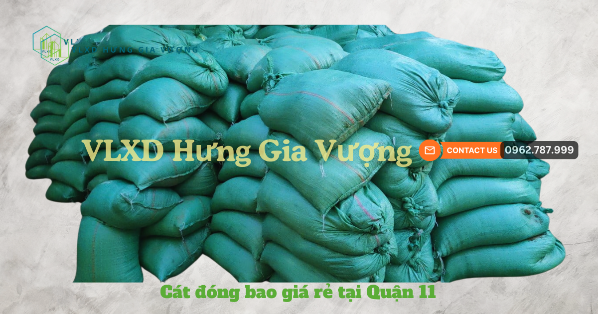 Cát đóng Bao Giá Rẻ Tại Quận 11